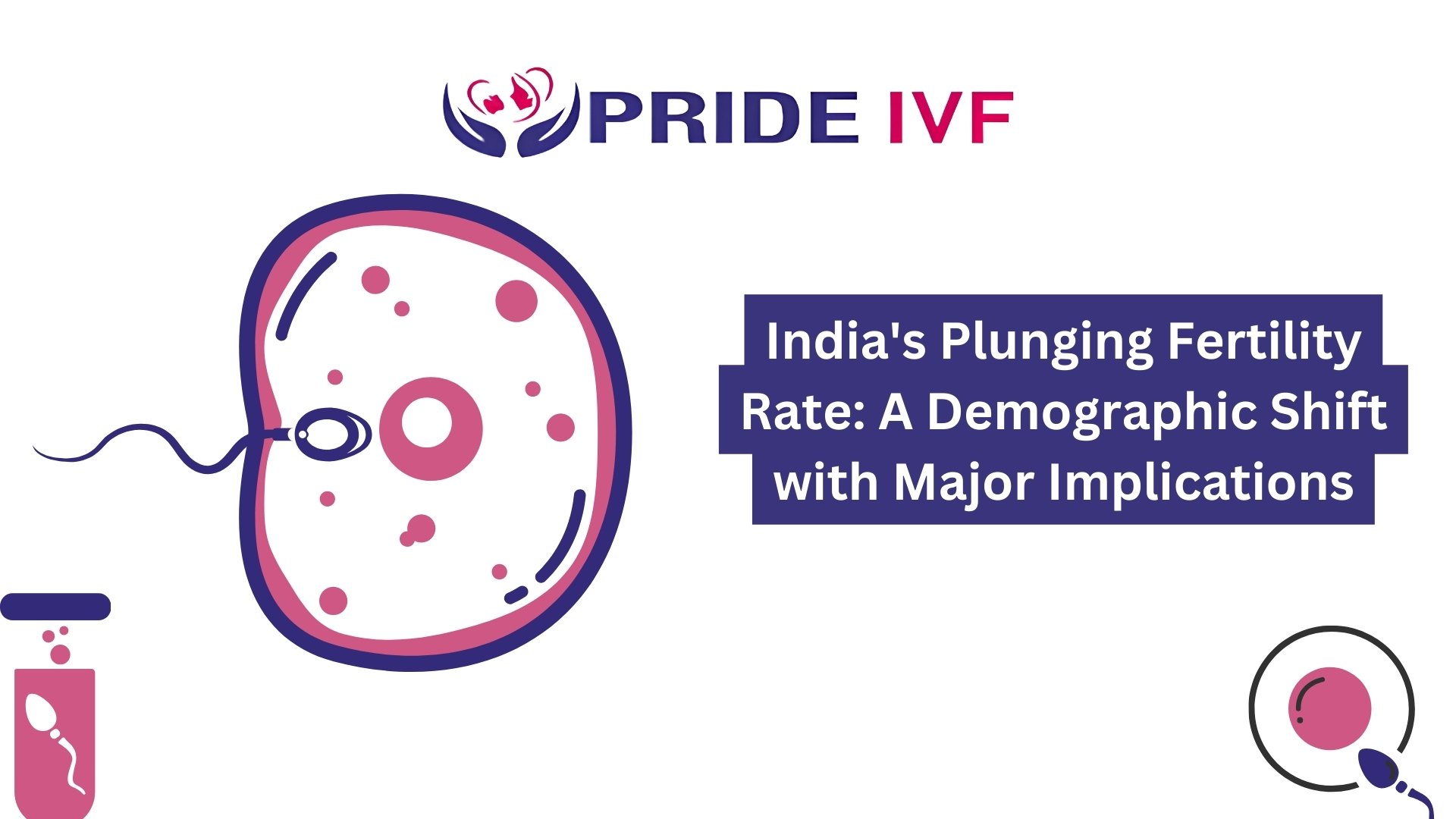 Read more about the article India’s Plunging Fertility Rate: A Demographic Shift with Major Implications